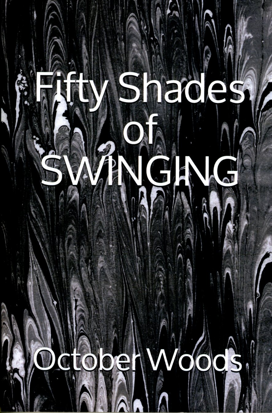 Fifty Shades of SWINGING